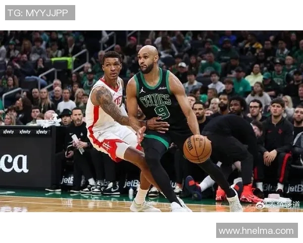 凯尔特人对火箭精彩直播全程回顾与赛后分析尽在这里 凯尔特人对火箭精彩直播全程回顾与赛后分析尽在这里